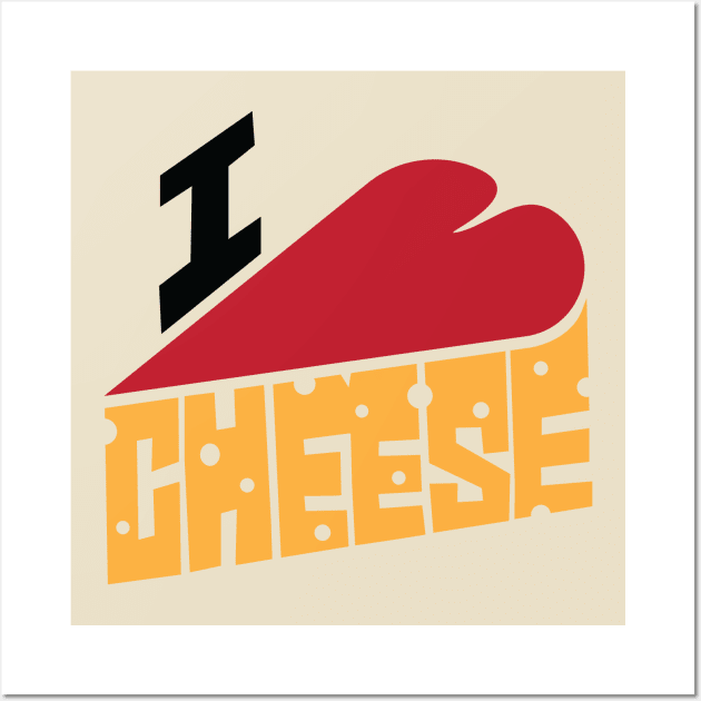 I Heart Cheese Wall Art by Eat, Geek + Be Merry